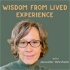 Wisdom From Lived Experience with Jennifer Winfield