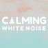 Calming White Noise Podcast