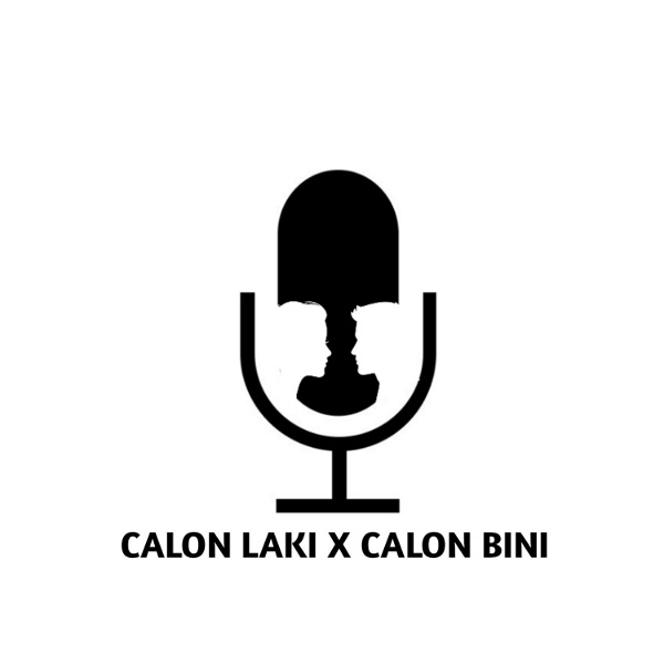 Artwork for Calon Laki X Calon Bini