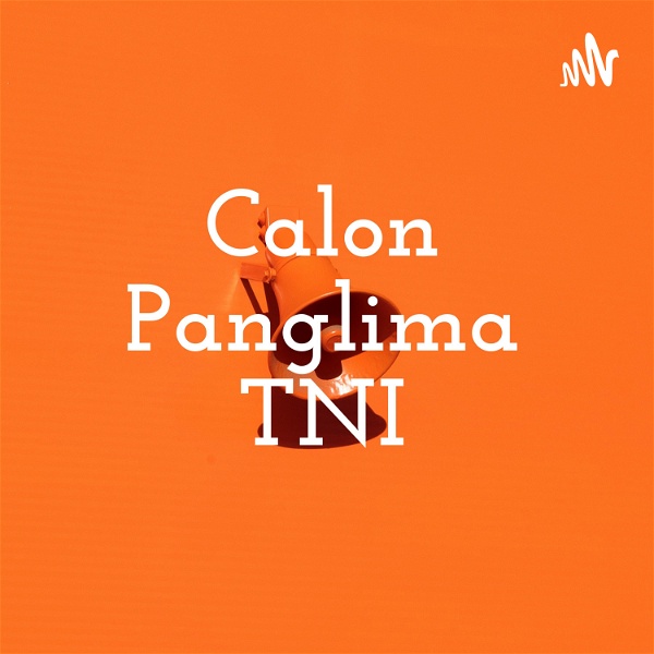 Artwork for Calon Panglima TNI