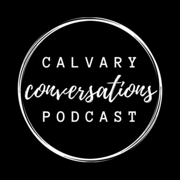 Artwork for Calvary Conversations