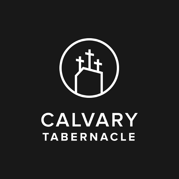 Artwork for Calvary Tabernacle Podcast