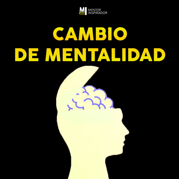 Artwork for Cambio De Mentalidad By Mentor Inspirador