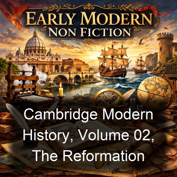 Artwork for Cambridge Modern History, Volume 02, The Reformation