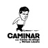 CAMINAR | Carlos de Diego y Miriam Lázaro