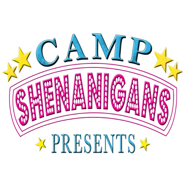 Artwork for Camp Shenanigans Presents