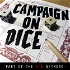 Campaign On Dice