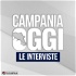 Campania Oggi - Le Interviste