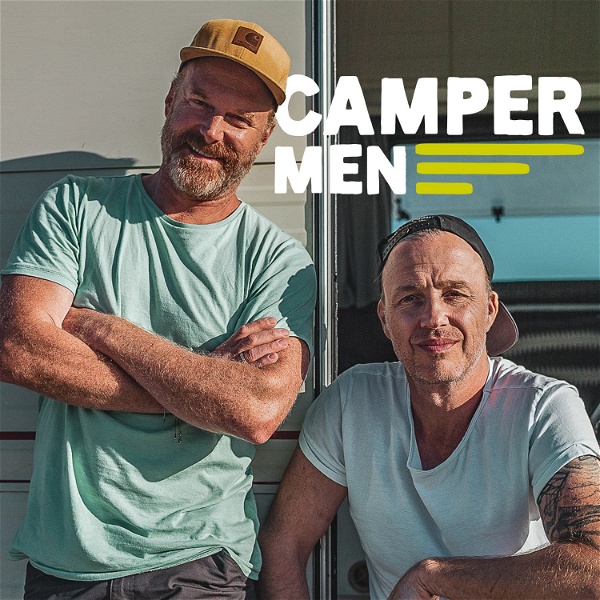 Artwork for Campermen: Der Podcast zu Camping, Vanlife und Reiselust