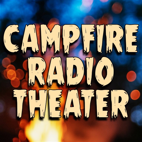 Artwork for Campfire Radio Theater