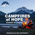 Campfires of Hope: Stories of Cancer