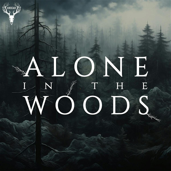 Artwork for Alone in the Woods