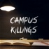 Campus Killings