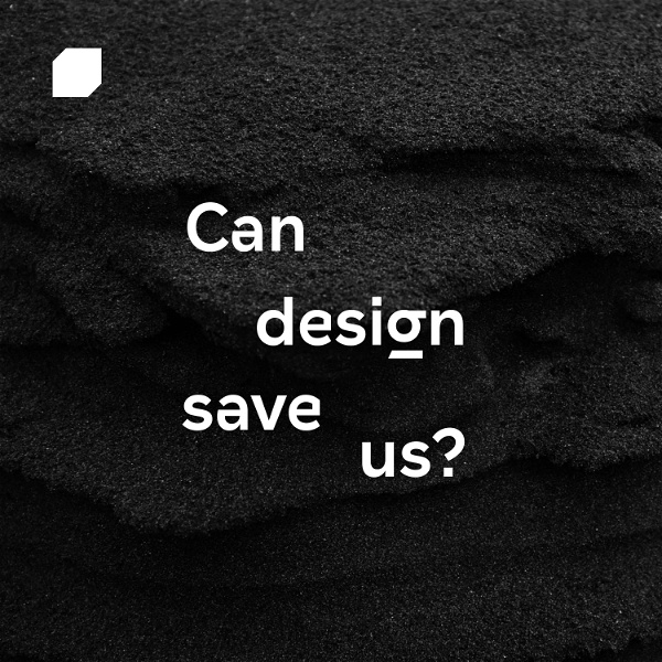 Artwork for Can design save us?
