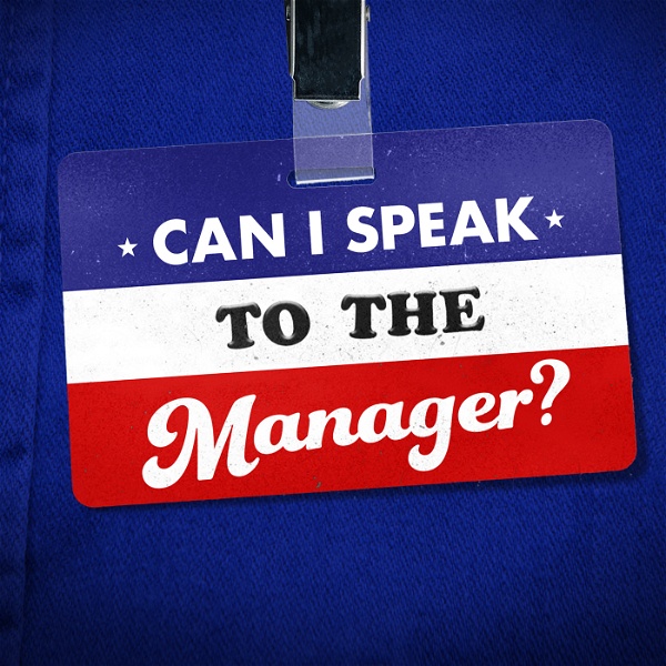 Artwork for Can I Speak To The Manager