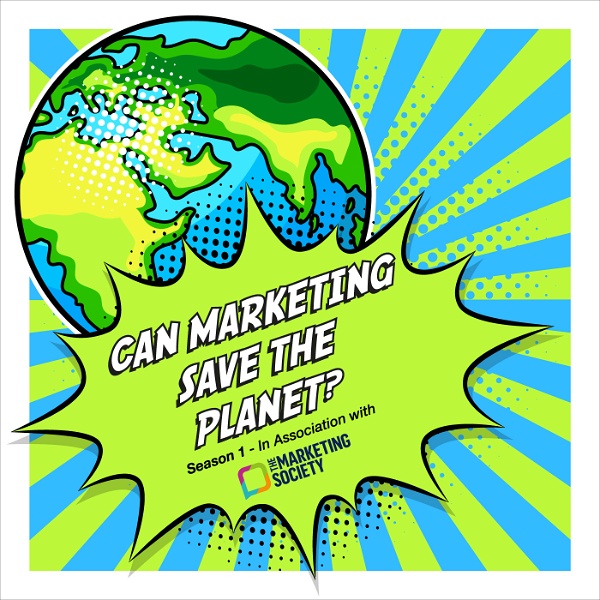 Artwork for Can Marketing Save the Planet?