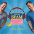 The Can Of Spam Comedy Podcast