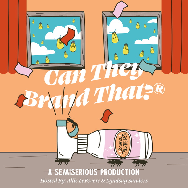 Artwork for Can They Brand That?