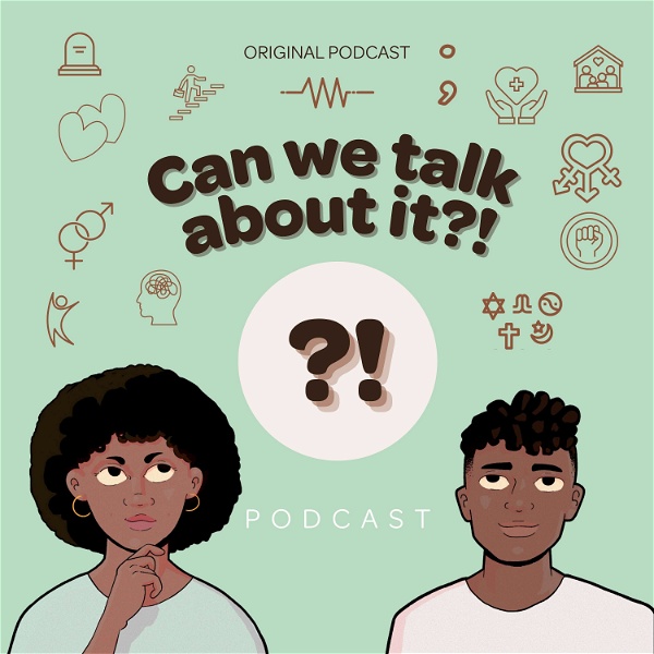 Artwork for Can We Talk About It?! Podcast