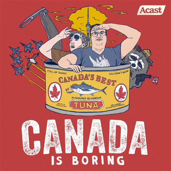 Artwork for Canada is Boring