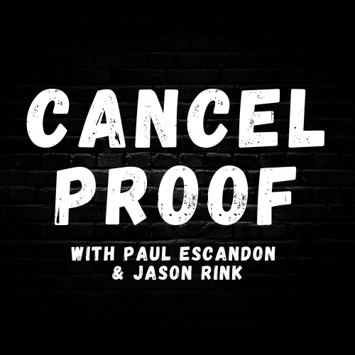 Artwork for Cancel Proof Podcast