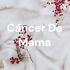 Cáncer De Mama