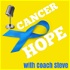 Cancer Hope with Coach Steve