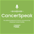 CancerSpeak: A podcast from CANCER, a journal of the American Cancer Society