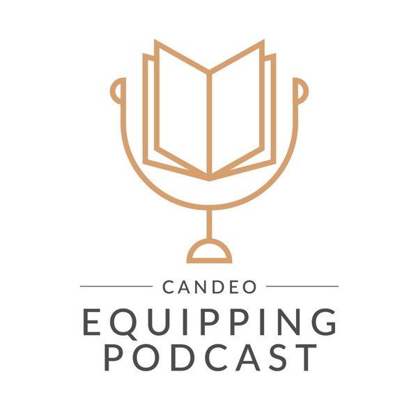Artwork for Candeo Equipping Podcast