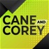 Cane & Corey