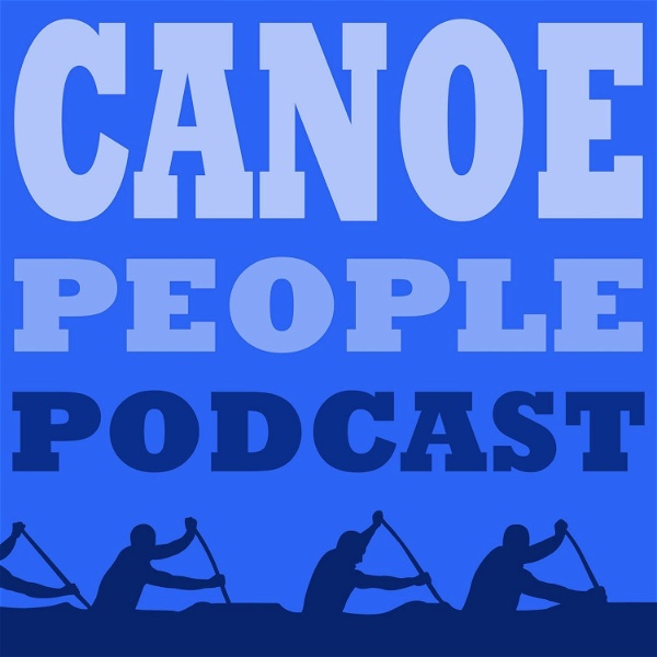 Artwork for Canoe People Podcast