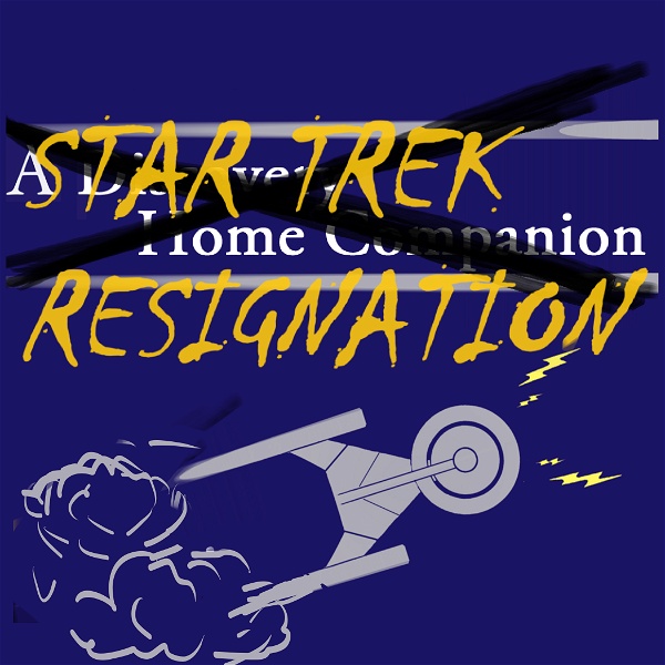 Artwork for Star Trek Resignation