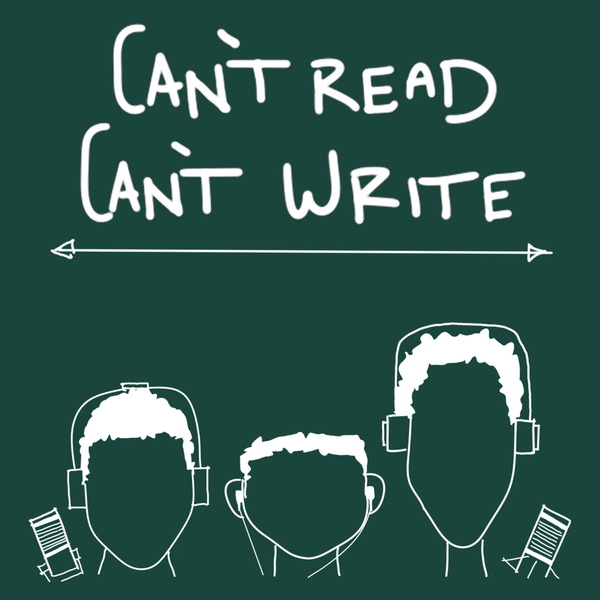 Artwork for Can't Read, Can't Write