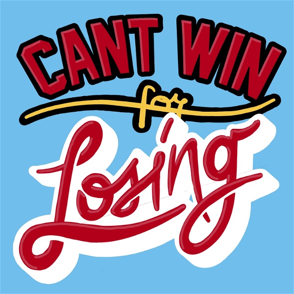 Artwork for Can't Win for Losing