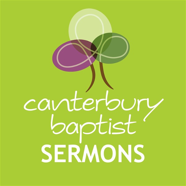 Artwork for Canterbury Baptist Sermons
