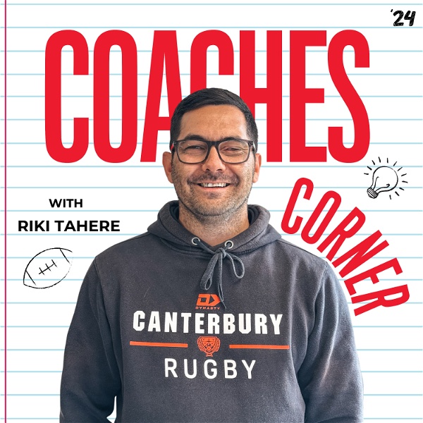 Artwork for Canterbury Rugby's Coaches Corner