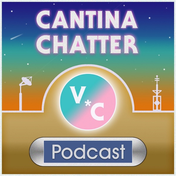Artwork for Cantina Chatter Podcast
