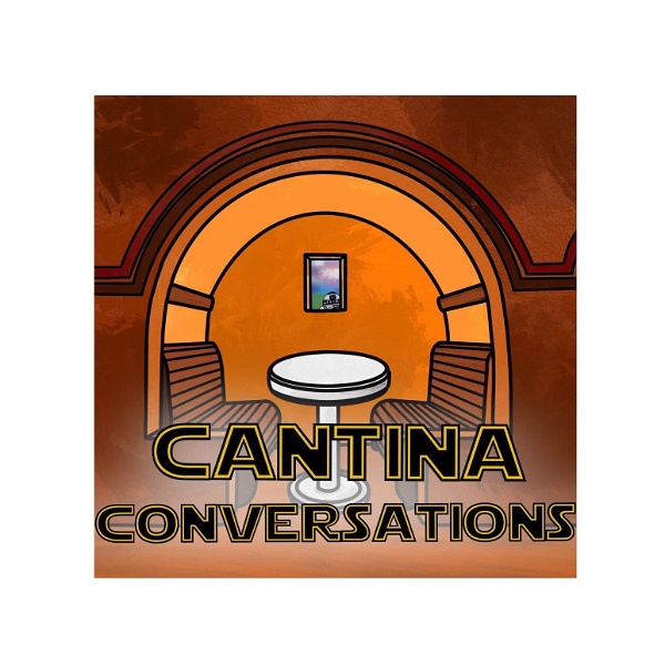 Artwork for Cantina Conversations