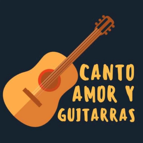 Artwork for Canto Amor y Guitarras.