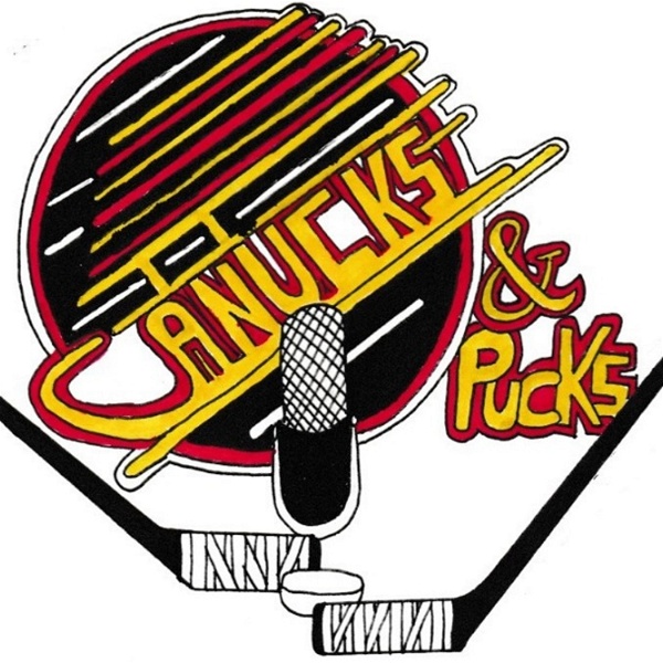 Artwork for Canucks & Pucks Podcast