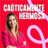 Caóticamente Hermosa