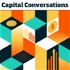 Capital Conversations: Insights into the World of Venture Capital