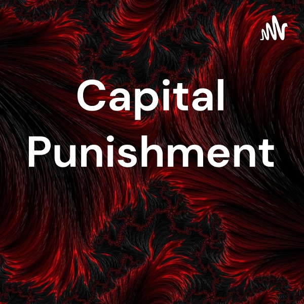 Artwork for Capital Punishment