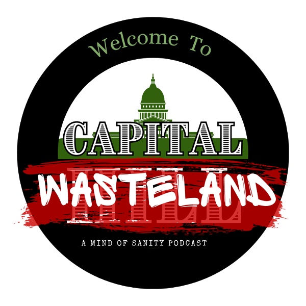 Artwork for Capital Wasteland: A Mind of Sanity Podcast