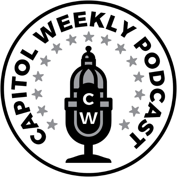 Artwork for Capitol Weekly Podcast
