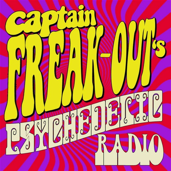 Artwork for Captain-Freak-Out's Psychedelic Radio