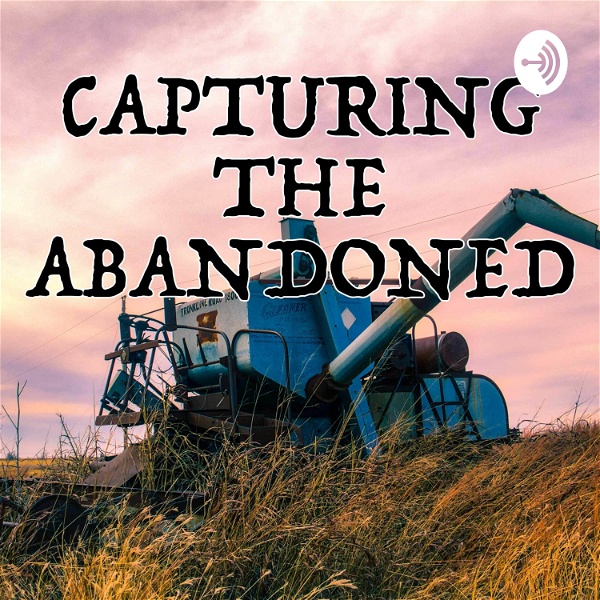 Artwork for Capturing the Abandoned