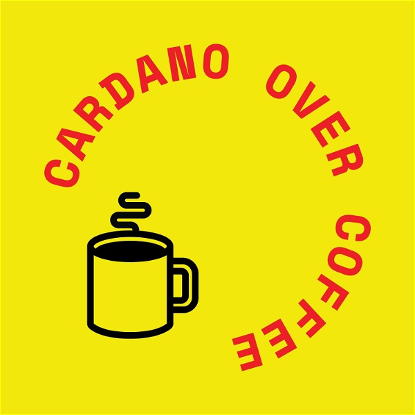 Artwork for Cardano Over Coffee ☕