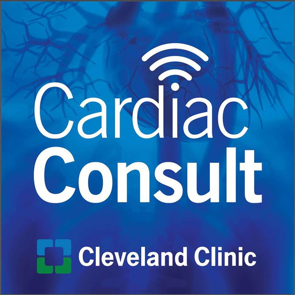 Artwork for Cardiac Consult: A Cleveland Clinic Podcast for Healthcare Professionals