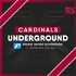 Cardinals Underground